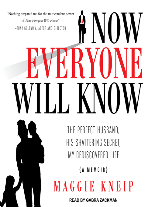 Title details for Now Everyone Will Know by Maggie Kneip - Available